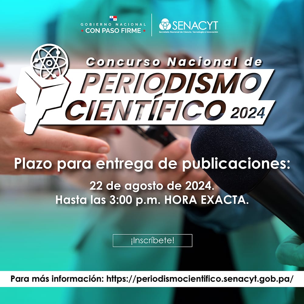 Senacyt convoca a periodistas a participar en el Concurso Nacional de Periodismo Científico 2024