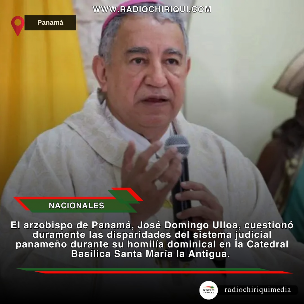 Arzobispo Ulloa cuestiona la libertad de corruptos frente a presos por delitos menores