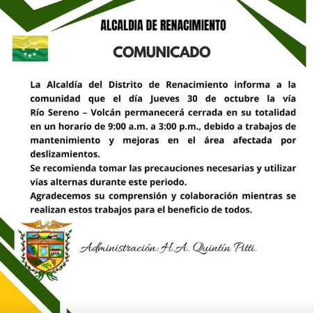 Cierran temporalmente la vía Río Sereno–Volcán por trabajos de mantenimiento en Renacimiento